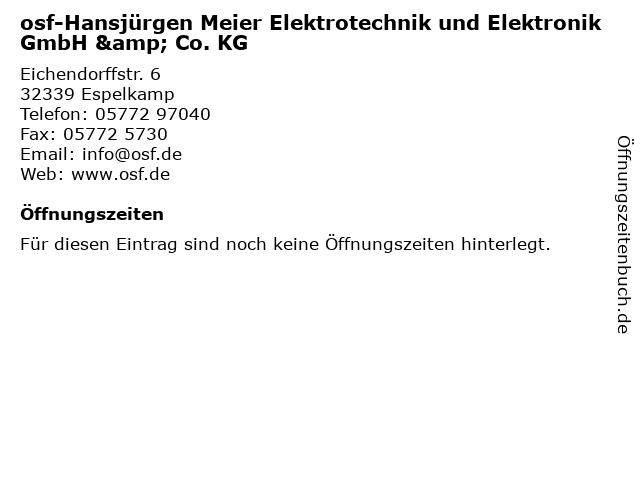 osf-Hansjürgen Meier Elektrotechnik und Elektronik GmbH & Co. KG in Espelkamp: Adresse und Öffnungszeiten