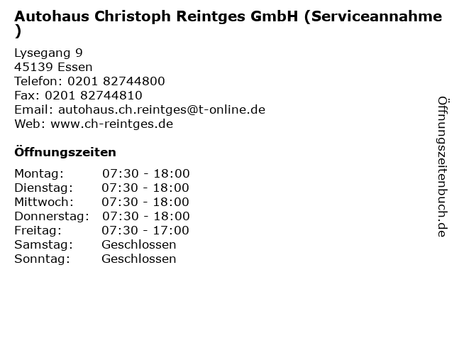 Autohaus Christoph Reintges GmbH (Serviceannahme) in Essen: Adresse und Öffnungszeiten