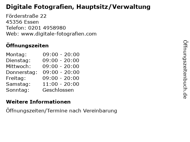 Digitale Fotografien, Hauptsitz/Verwaltung in Essen: Adresse und Öffnungszeiten