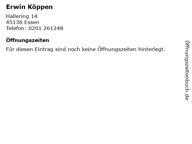 Erwin Köppen in Essen: Adresse und Öffnungszeiten
