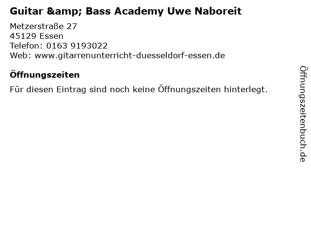 Guitar & Bass Academy Uwe Naboreit in Essen: Adresse und Öffnungszeiten