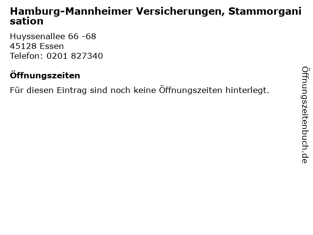 ᐅ Offnungszeiten Hamburg Mannheimer Versicherungen Stammorganisation Huyssenallee 66 68 In Essen