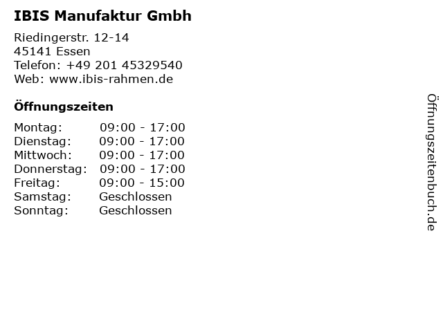 IBIS Manufaktur Gmbh in Essen: Adresse und Öffnungszeiten
