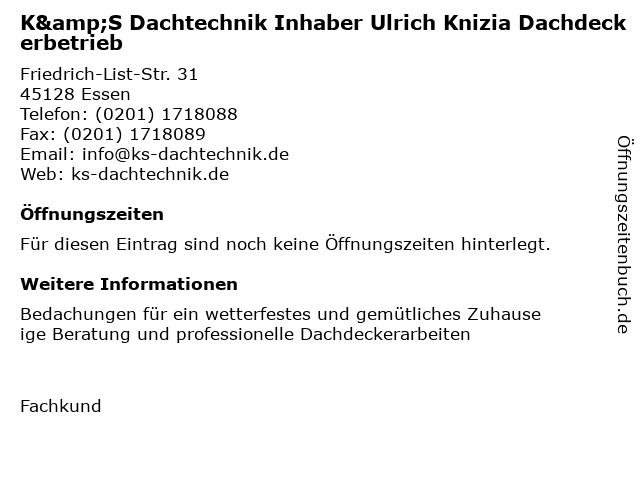 K&S Dachtechnik Inhaber Ulrich Knizia Dachdeckerbetrieb in Essen: Adresse und Öffnungszeiten