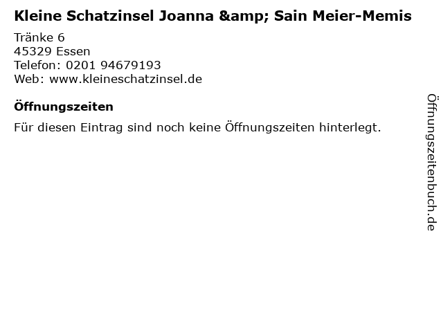 Kleine Schatzinsel Joanna & Sain Meier-Memis in Essen: Adresse und Öffnungszeiten