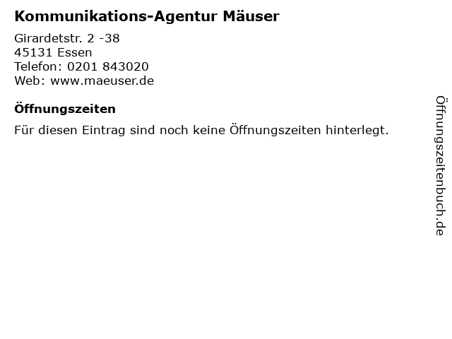 Kommunikations-Agentur Mäuser in Essen: Adresse und Öffnungszeiten