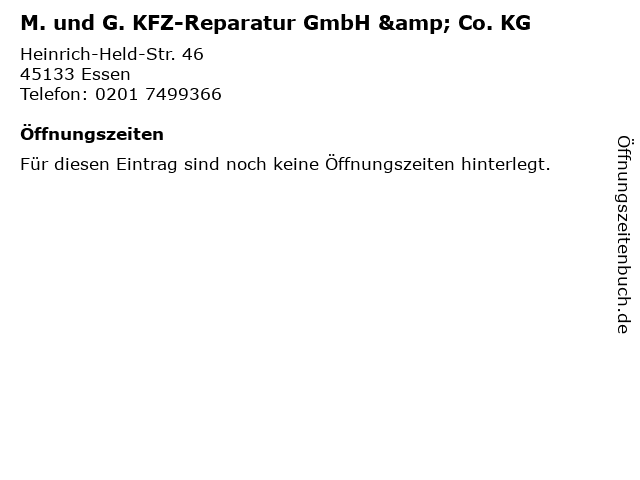 M. und G. KFZ-Reparatur GmbH & Co. KG in Essen: Adresse und Öffnungszeiten
