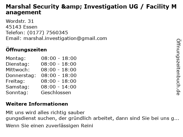 Marshal Security & Investigation UG / Facility Management in Essen: Adresse und Öffnungszeiten