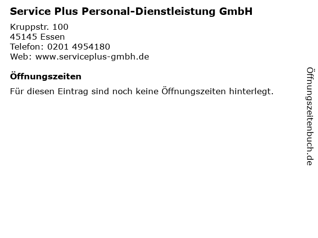 Service Plus Personal-Dienstleistung GmbH in Essen: Adresse und Öffnungszeiten