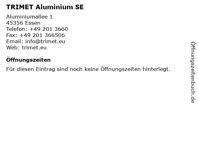 TRIMET Aluminium SE in Essen: Adresse und Öffnungszeiten