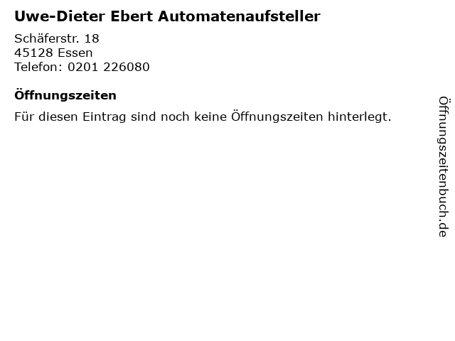 Uwe-Dieter Ebert Automatenaufsteller in Essen: Adresse und Öffnungszeiten
