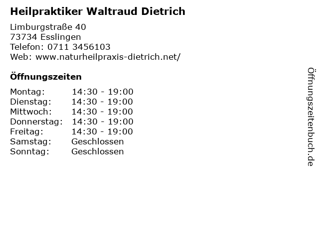 Heilpraktiker Waltraud Dietrich in Esslingen: Adresse und Öffnungszeiten