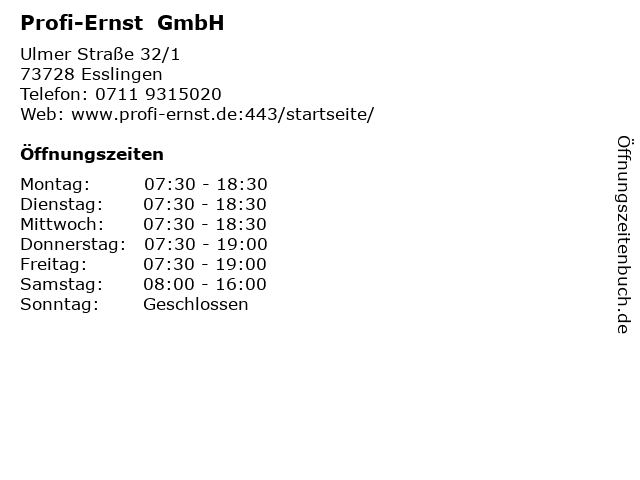 Profi-Ernst  GmbH in Esslingen: Adresse und Öffnungszeiten