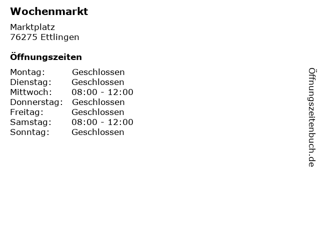 ᐅ Öffnungszeiten „Wochenmarkt“ | Marktplatz in Ettlingen