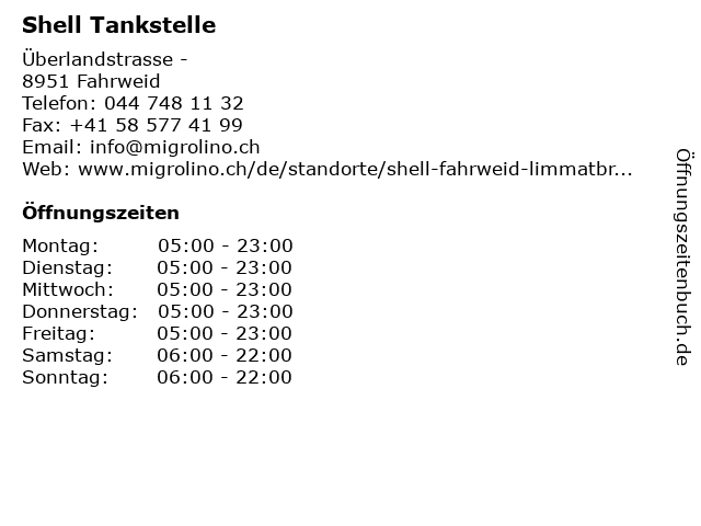 Shell Tankstelle in Fahrweid: Adresse und Öffnungszeiten