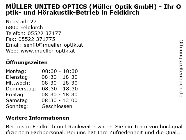 MÜLLER UNITED OPTICS (Müller Optik GmbH) - Ihr Optik- und Hörakustik-Betrieb in Feldkirch in Feldkirch: Adresse und Öffnungszeiten