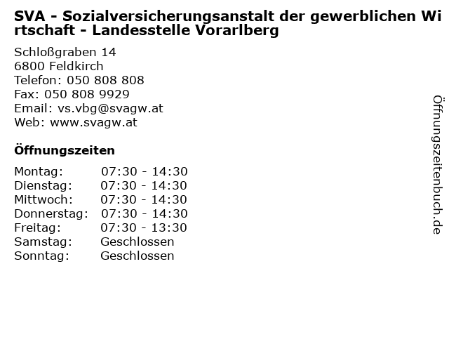SVA - Sozialversicherungsanstalt der gewerblichen Wirtschaft - Landesstelle Vorarlberg in Feldkirch: Adresse und Öffnungszeiten