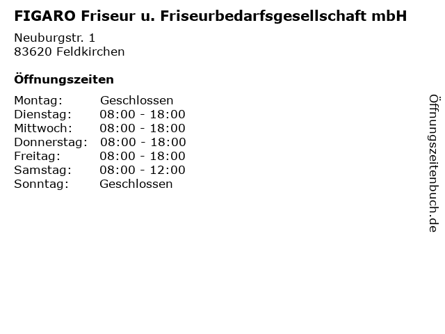 FIGARO Friseur u. Friseurbedarfsgesellschaft mbH in Feldkirchen: Adresse und Öffnungszeiten