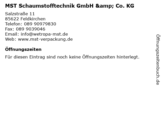 MST Schaumstofftechnik GmbH & Co. KG in Feldkirchen: Adresse und Öffnungszeiten