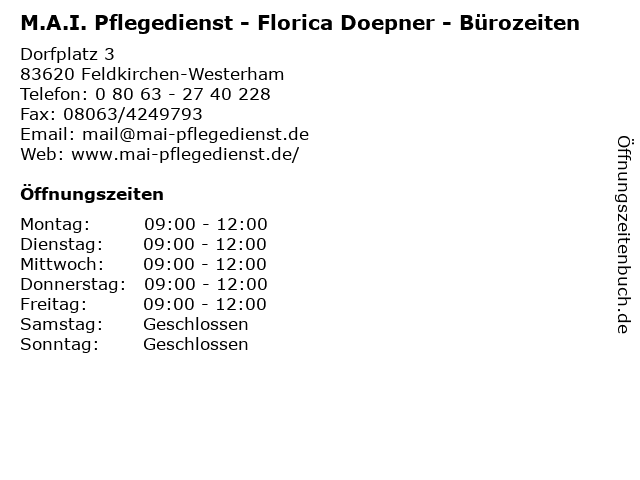 M.A.I. Pflegedienst - Florica Doepner - Bürozeiten in Feldkirchen-Westerham: Adresse und Öffnungszeiten