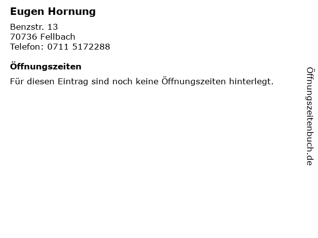 Eugen Hornung in Fellbach: Adresse und Öffnungszeiten
