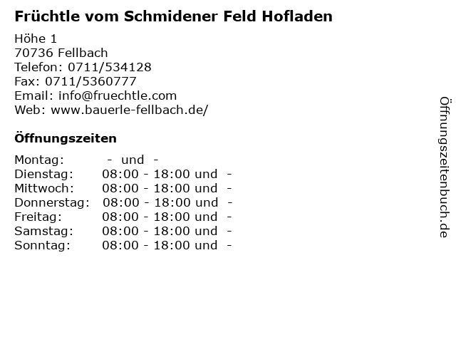 Früchtle vom Schmidener Feld Hofladen in Fellbach: Adresse und Öffnungszeiten