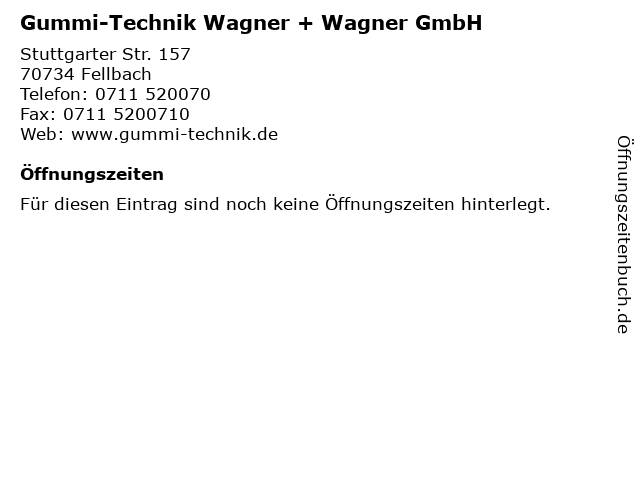 Gummi-Technik Wagner + Wagner GmbH in Fellbach: Adresse und Öffnungszeiten