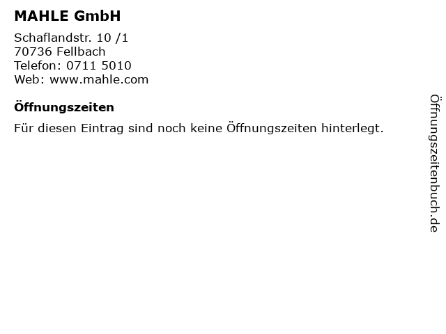 MAHLE GmbH in Fellbach: Adresse und Öffnungszeiten