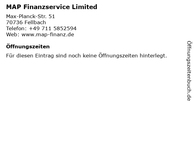 MAP Finanzservice Limited in Fellbach: Adresse und Öffnungszeiten