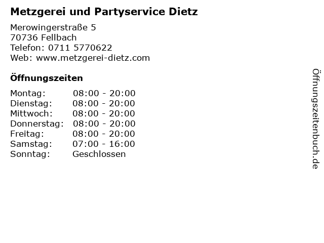 Metzgerei und Partyservice Dietz in Fellbach: Adresse und Öffnungszeiten