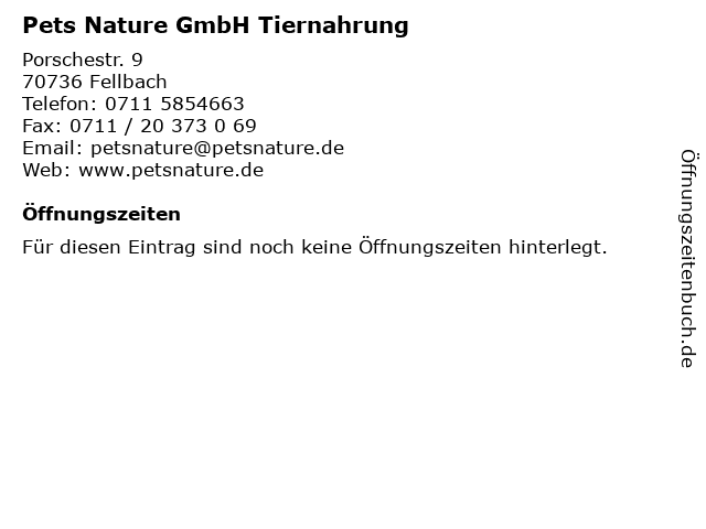 Pets Nature GmbH Tiernahrung in Fellbach: Adresse und Öffnungszeiten