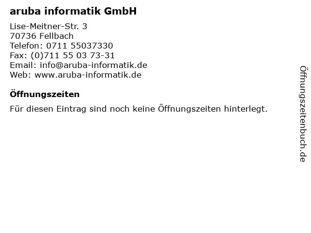 aruba informatik GmbH in Fellbach: Adresse und Öffnungszeiten