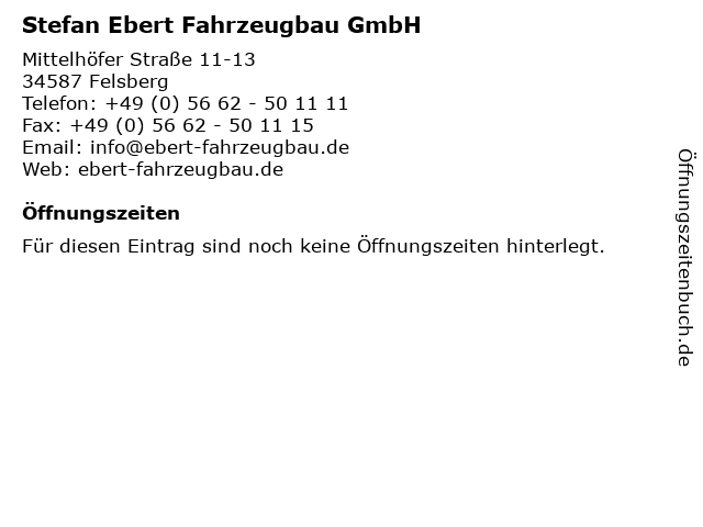 Stefan Ebert Fahrzeugbau GmbH in Felsberg: Adresse und Öffnungszeiten