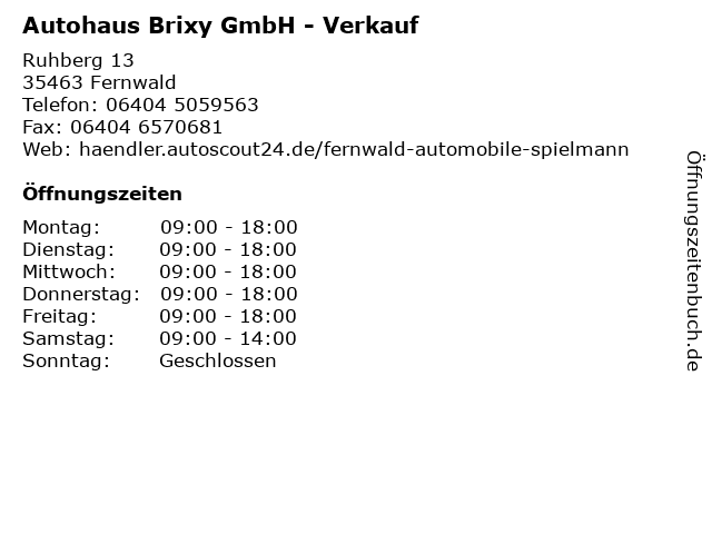 Autohaus Brixy GmbH - Verkauf in Fernwald: Adresse und Öffnungszeiten