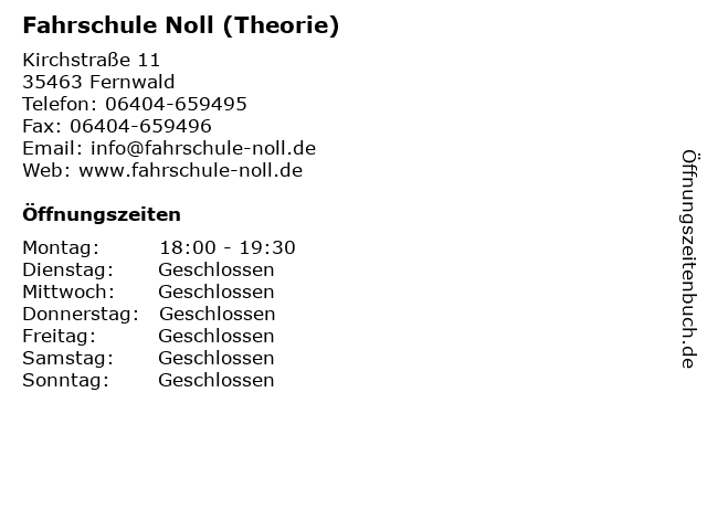 Fahrschule Noll (Theorie) in Fernwald: Adresse und Öffnungszeiten