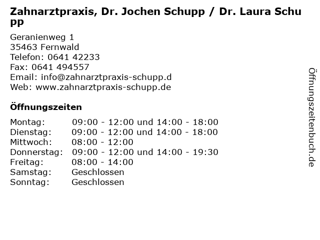 Zahnarztpraxis, Dr. Jochen Schupp / Dr. Laura Schupp in Fernwald: Adresse und Öffnungszeiten