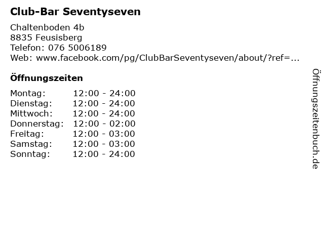 Club-Bar Seventyseven in Feusisberg: Adresse und Öffnungszeiten