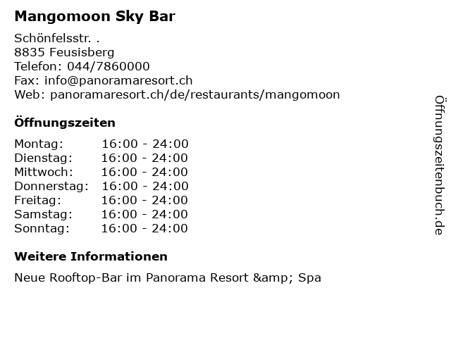 Mangomoon Sky Bar in Feusisberg: Adresse und Öffnungszeiten