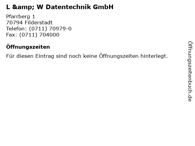 L & W Datentechnik GmbH in Filderstadt: Adresse und Öffnungszeiten
