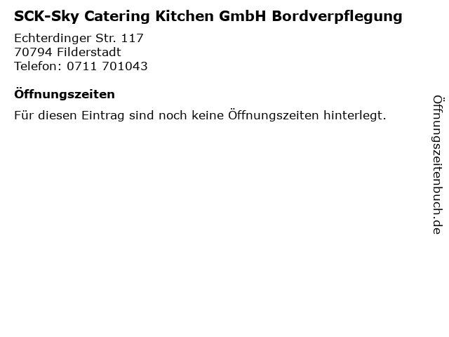 SCK-Sky Catering Kitchen GmbH Bordverpflegung in Filderstadt: Adresse und Öffnungszeiten