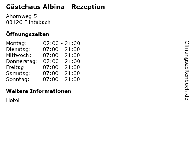 Gästehaus Albina - Rezeption in Flintsbach: Adresse und Öffnungszeiten