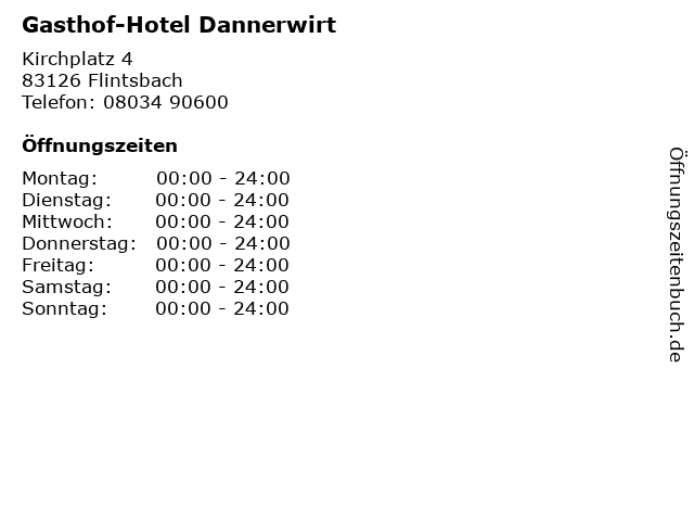 Gasthof-Hotel Dannerwirt in Flintsbach: Adresse und Öffnungszeiten