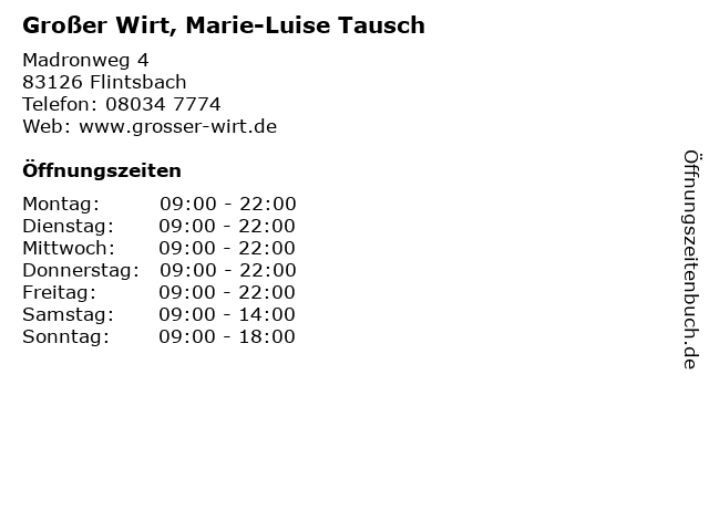 Großer Wirt, Marie-Luise Tausch in Flintsbach: Adresse und Öffnungszeiten