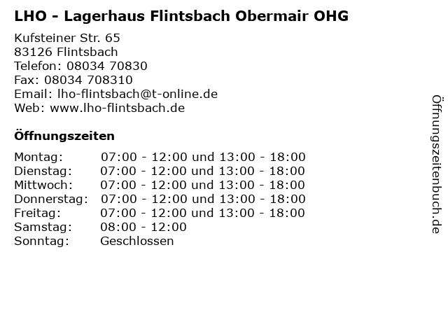 LHO - Lagerhaus Flintsbach Obermair OHG in Flintsbach: Adresse und Öffnungszeiten