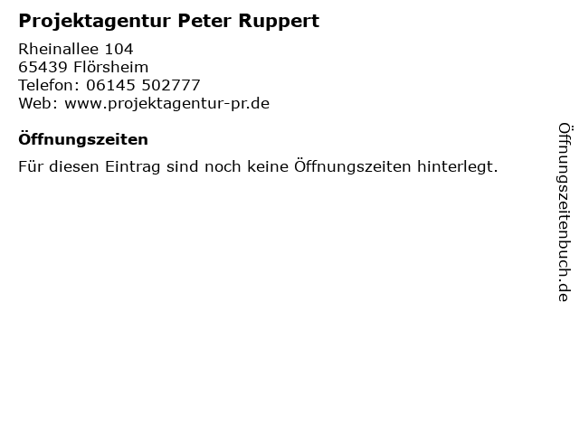 Projektagentur Peter Ruppert in Flörsheim: Adresse und Öffnungszeiten