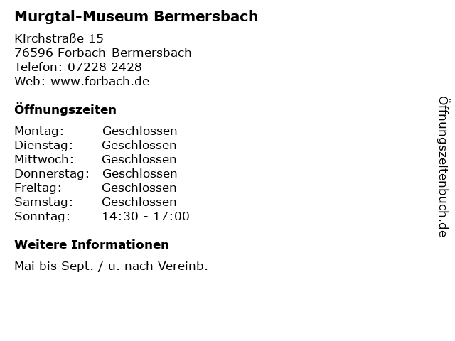 Murgtal-Museum Bermersbach in Forbach-Bermersbach: Adresse und Öffnungszeiten