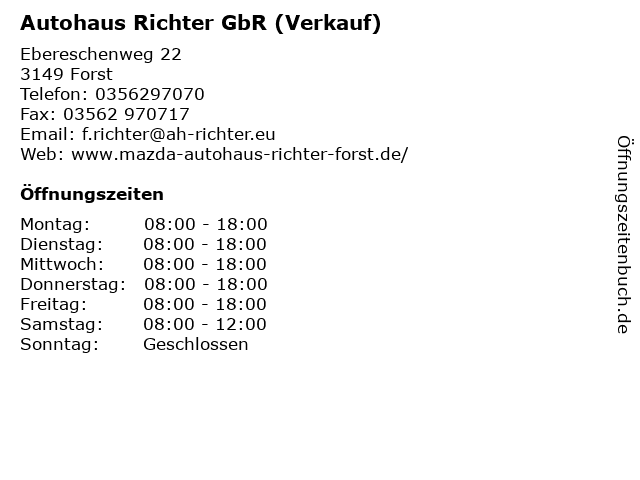 Autohaus Richter GbR (Verkauf) in Forst: Adresse und Öffnungszeiten
