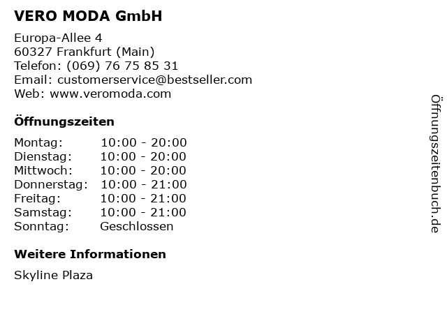 ᐅ Öffnungszeiten „VERO MODA GmbH“ | Europa-Allee in Frankfurt (Main)