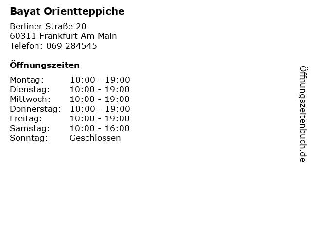 Bayat Orientteppiche in Frankfurt Am Main: Adresse und Öffnungszeiten