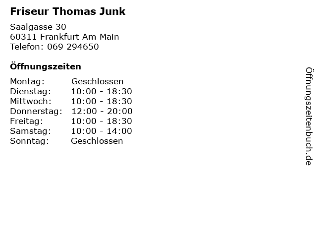 Friseur Thomas Junk in Frankfurt Am Main: Adresse und Öffnungszeiten